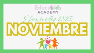 Efemérides  Noviembre 2025 - EducaKids Academy