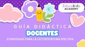 Guía didáctica para docentes - Educakids Acedemy